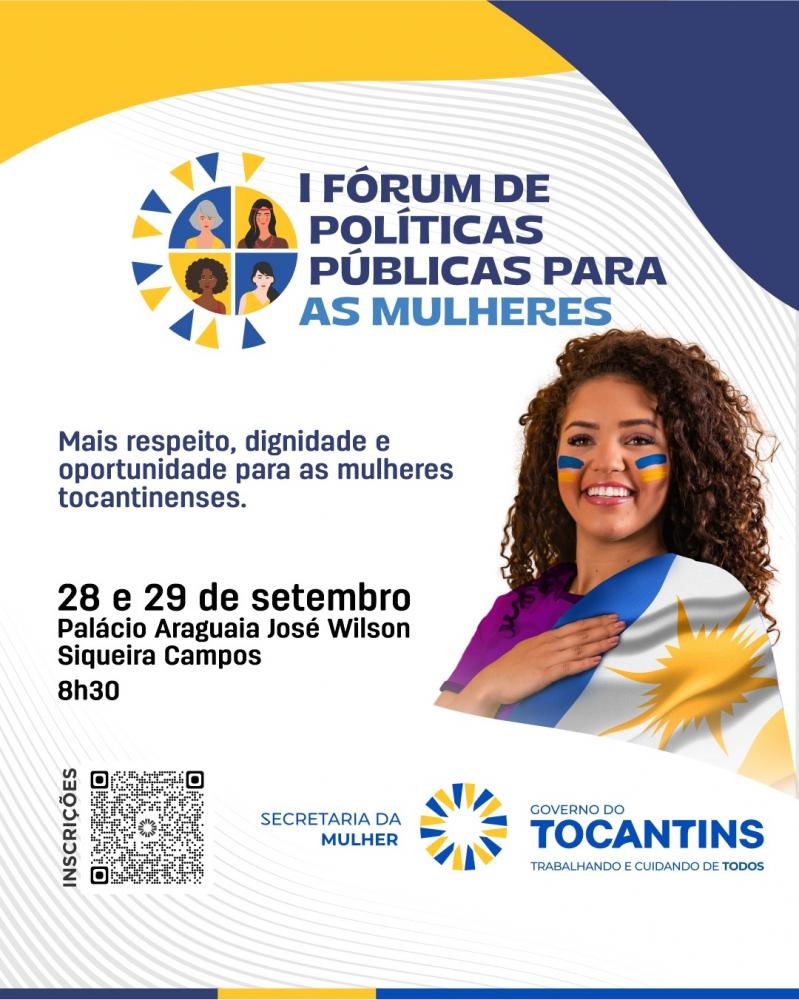 Governo do Tocantins irá promover o I Fórum de Políticas Públicas para as Mulheres