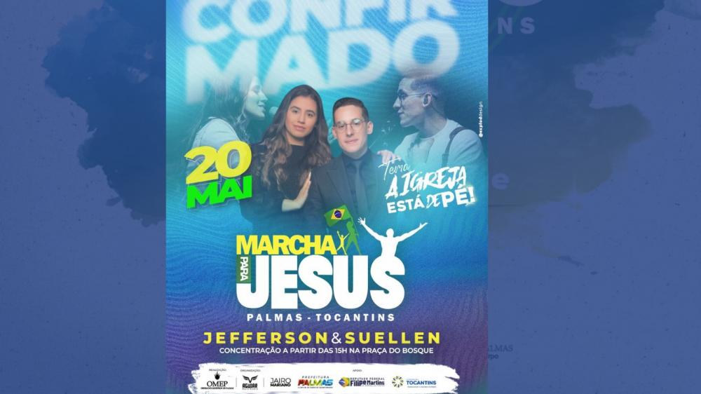 Marcha para Jesus acontecerá dia 20 de maio em Palmas